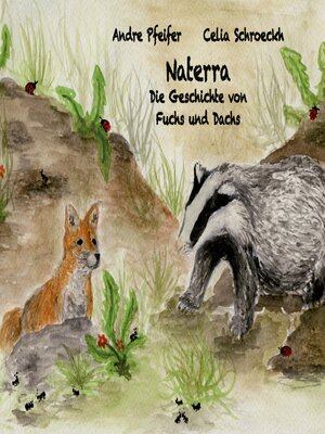 cover image of Naterra--Die Geschichte von Fuchs und Dachs